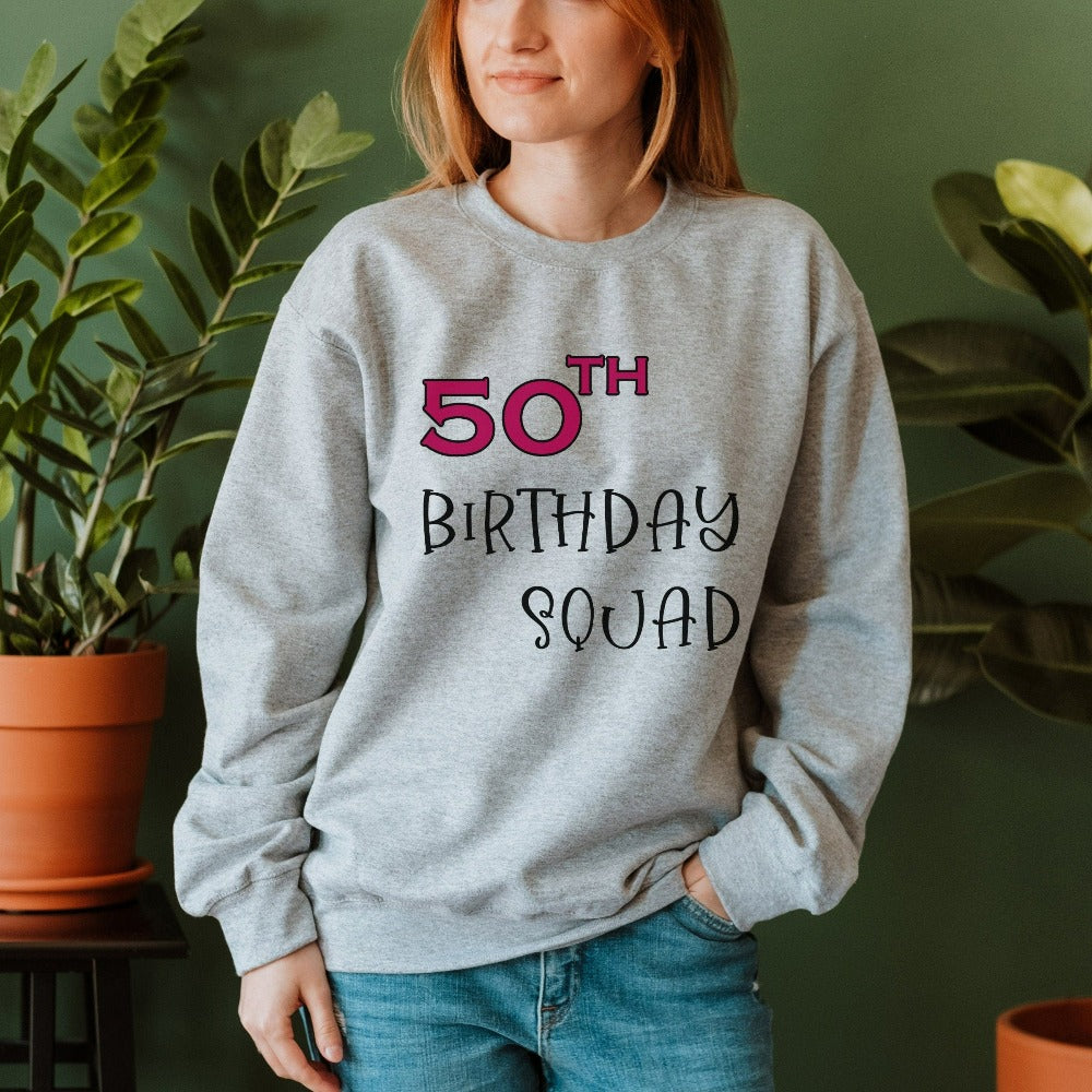 50th birthday squad gift. It's always fun to turn up and stand out especially on a special day. Whether you are planning a party for yourself or loved one, grab this adorable matching sweatshirt fit for the queen squad and get ready for celebrations with your crew.