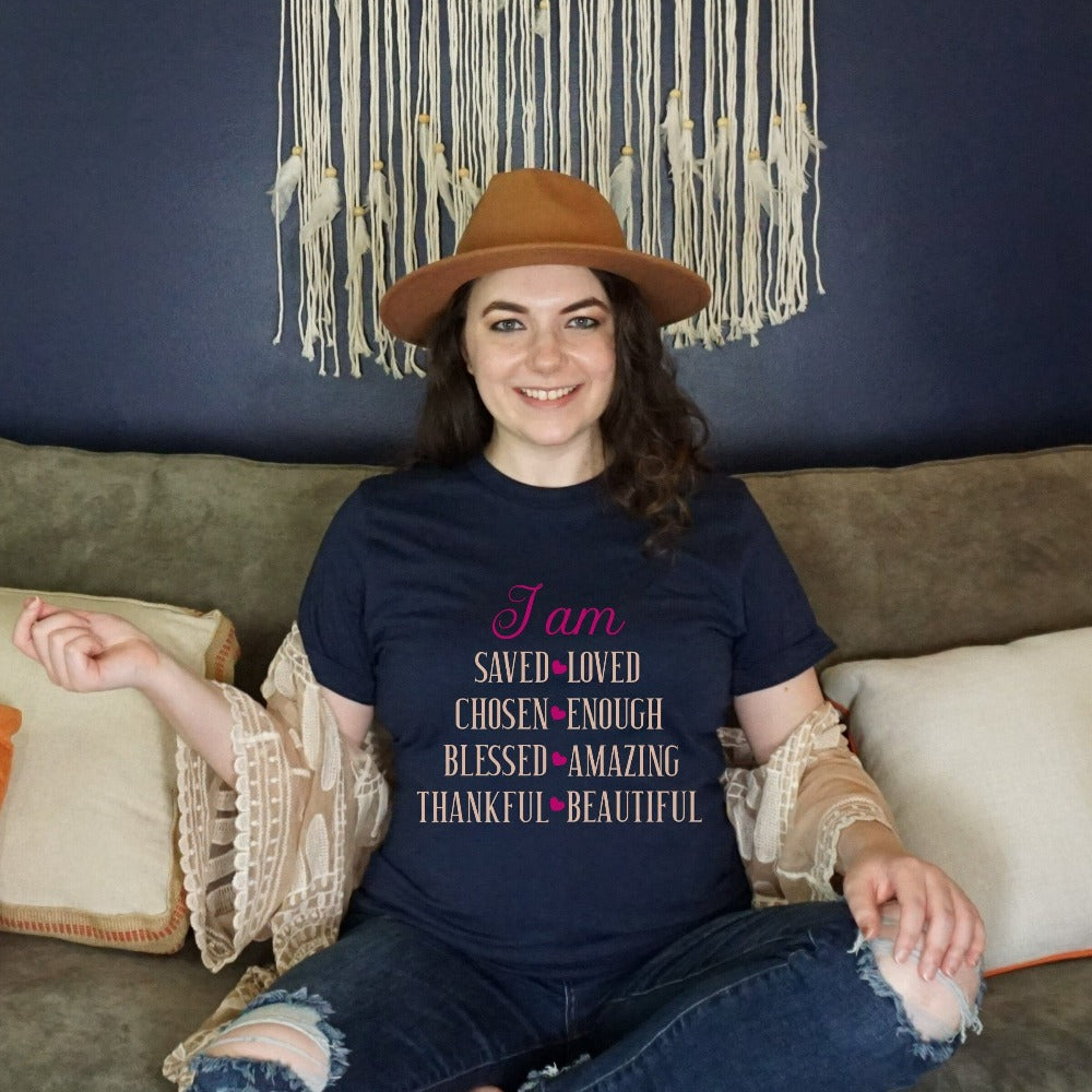 Motivational I Am Enough shirt. Perfect outfit for daughter, wife, spouse, girlfriend, husband, son, family reunion, friend's birthday, youth pastor, service leader, Sunday school camping, Mother's Day, Christmas holiday, Thanksgiving, religious events and more. It is a great faith-based conversational apparel for any occasion. I am Saved, Loved, Chosen, Enough, Blessed, Amazing, Thankful and Beautiful. 