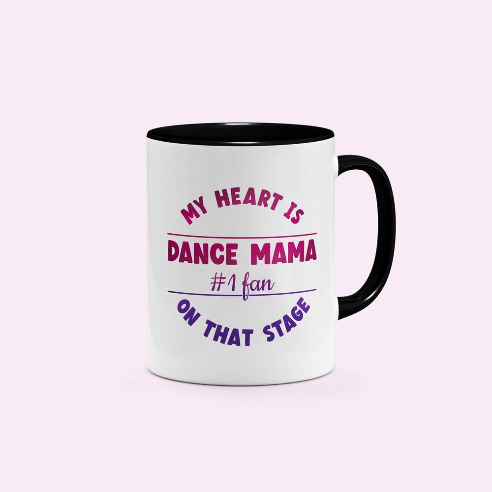 Dance mama team support mug souvenir. For daughter's ballet jazz hip hop recitals, practice, competition. My heart is on that stage. 