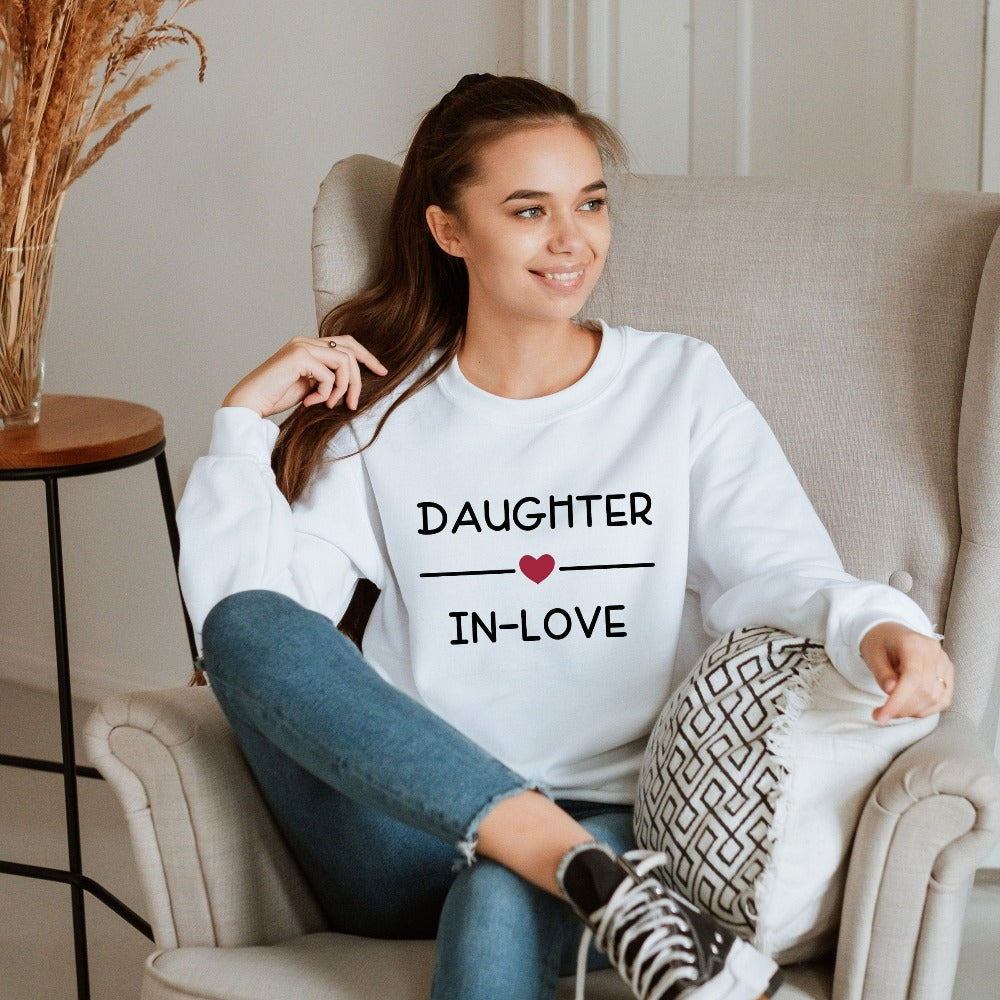 Adorable daughter-in-law sweatshirt for loved in law, future bride and soon-to-be Mrs. This positive outfit is a great gift idea for engagement party, wedding shower, bachelorette party, getting ready and rehearsal dinner. Daughter in love birthday present or Christmas holiday gift for daughter.