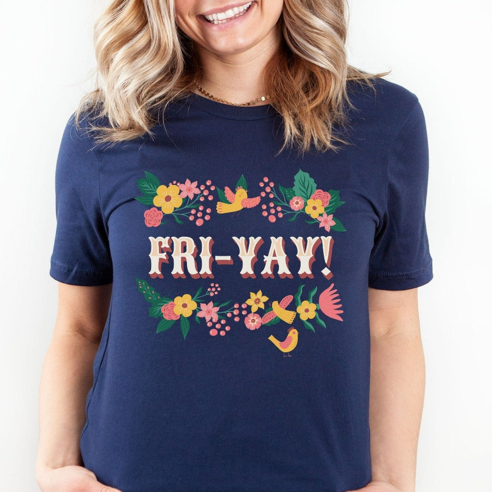 Funny Fri-yay! casual tee shirt is a great gift idea for elementary grade teacher, principal, kindergarten or preschool classroom team, co-workers, staff team and just about everyone looking forward to weekend activities. Grab this for Christmas presents, office party, birthday gifts and girls nights out shirt.