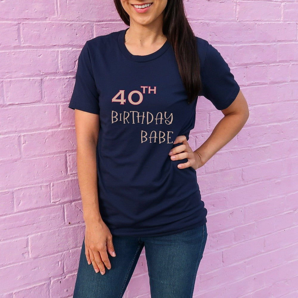 Say Hello 40 with this cute gift outfit for the 40th birthday babe. Celebrate the fabulous forty with your crew and stand out with a fun party tee. This is a great present for the 40 year old queen, sister, mom, daughter or best friend. It makes for a memorable new age celebration shirt.