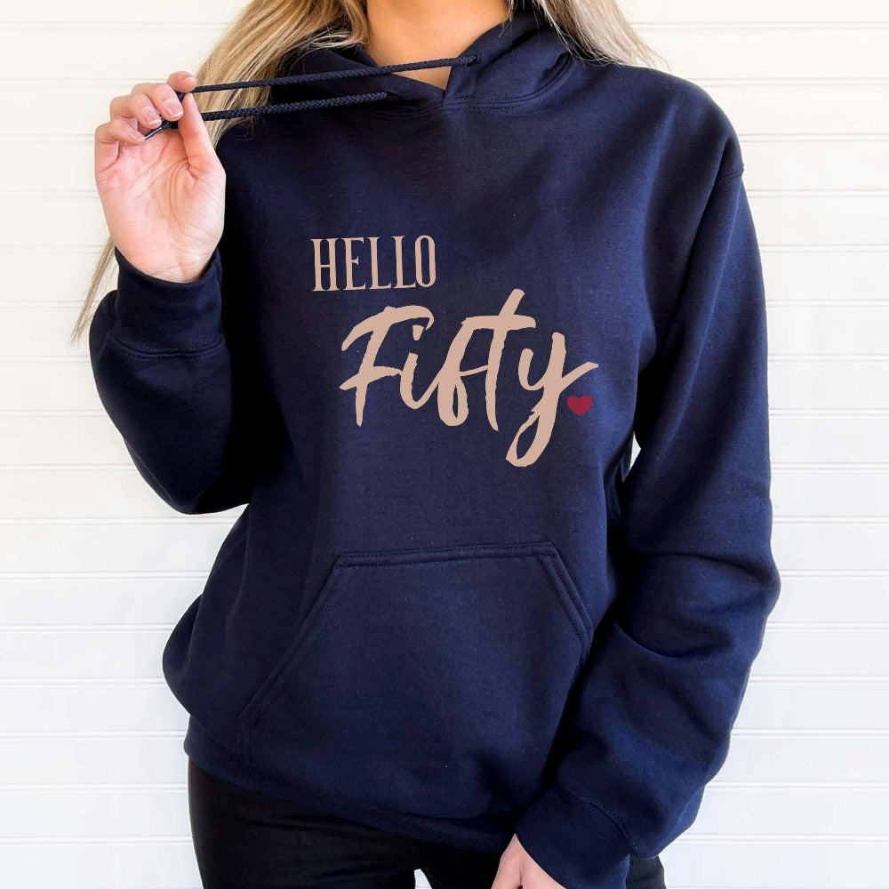 50th birthday babe gift. Whether you are planning a party for yourself or loved one, grab this adorable casual sweatshirt present fit for a queen and get ready for your "Hello 50" fiftieth new age golden jubilee celebrations. This is a memorable outfit present for mom, girlfriend, sister, best friend, co-worker and any 50 year old celebrant.