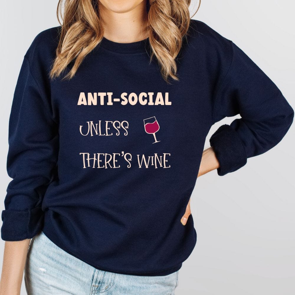This anti-social sweatshirt with a funny graphic saying is a great gift idea for women like mothers and wives. Perfect for occasions like Christmas, Birthday and Mother's Day. A humorous sweatshirt for those who likes to stay indoor and distancing.