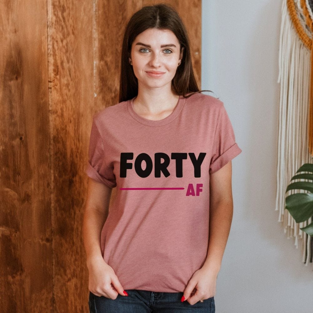 40th birthday babe gift. It's always fun to turn up and stand out especially on a special day. Whether you are planning a "Hello 40" party for yourself or loved one, grab this adorable shirt fit for a queen and get ready for your celebrations.