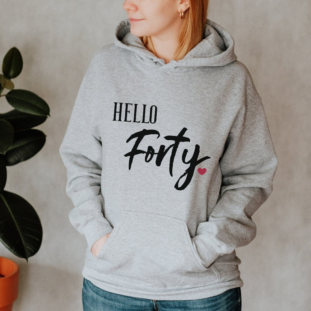 40th birthday babe gift. It's always fun to turn up and stand out especially on a special day. Whether you are planning a fortieth party for yourself or loved one, grab this adorable sweatshirt fit for a queen and get ready for your "Hello 40" new age celebrations.
