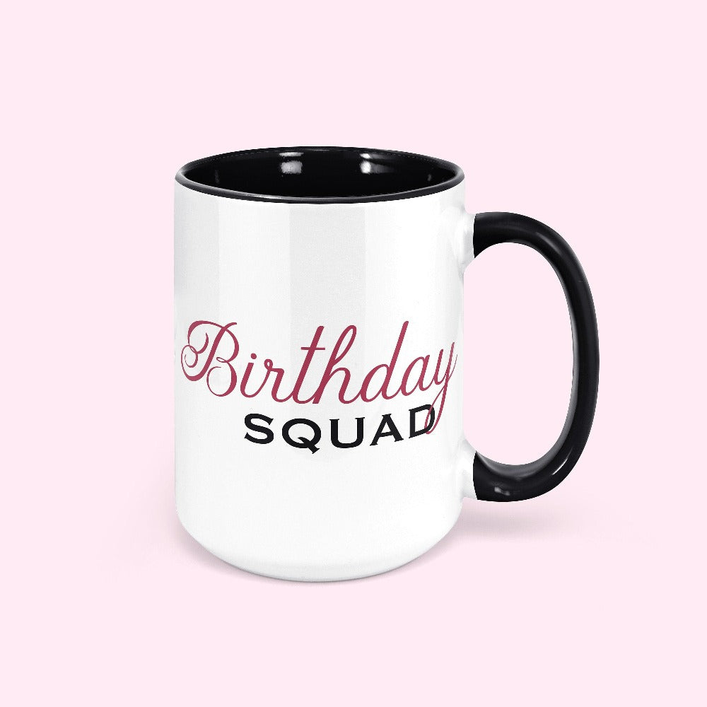 Matching birthday squad coffee mug souvenir for the queen's crew or squad. Perfect souvenir for family birthday trips, cousin crew, dream destination travel, birthday cruise, hanging out with your babes and celebrating you new age. This is a great thoughtful gift idea and perfect for celebrating a loved one's new age. If you are planning a birthday party for son, daughter, sister, mom, best friend, sibling, or any other loved one you want to celebrate, this outfit is for you.