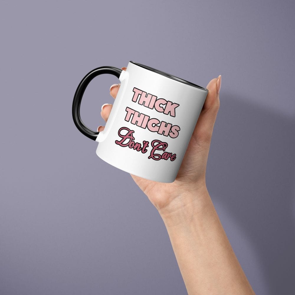 This uplifting thick thighs graphic mug is perfect gift idea for ladies. It has been made to feel positive, boost confidence and self-love as a woman. This cute mug is an ideal gift for your sister, daughter, friend and every women.