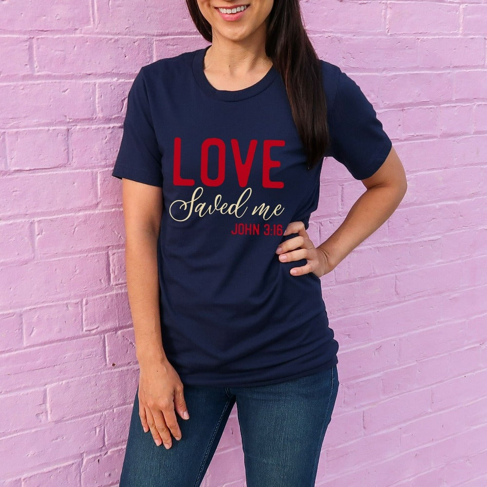 Christian faith based gift idea outfit for religious friend or loved one. This minimalist design is based on the scriptural quote from John 3:16. Great matching shirt for a church convention, Sunday school or weekend service. Grab this for a birthday tee for youth pastor or leader, minister or any other Christian friend.