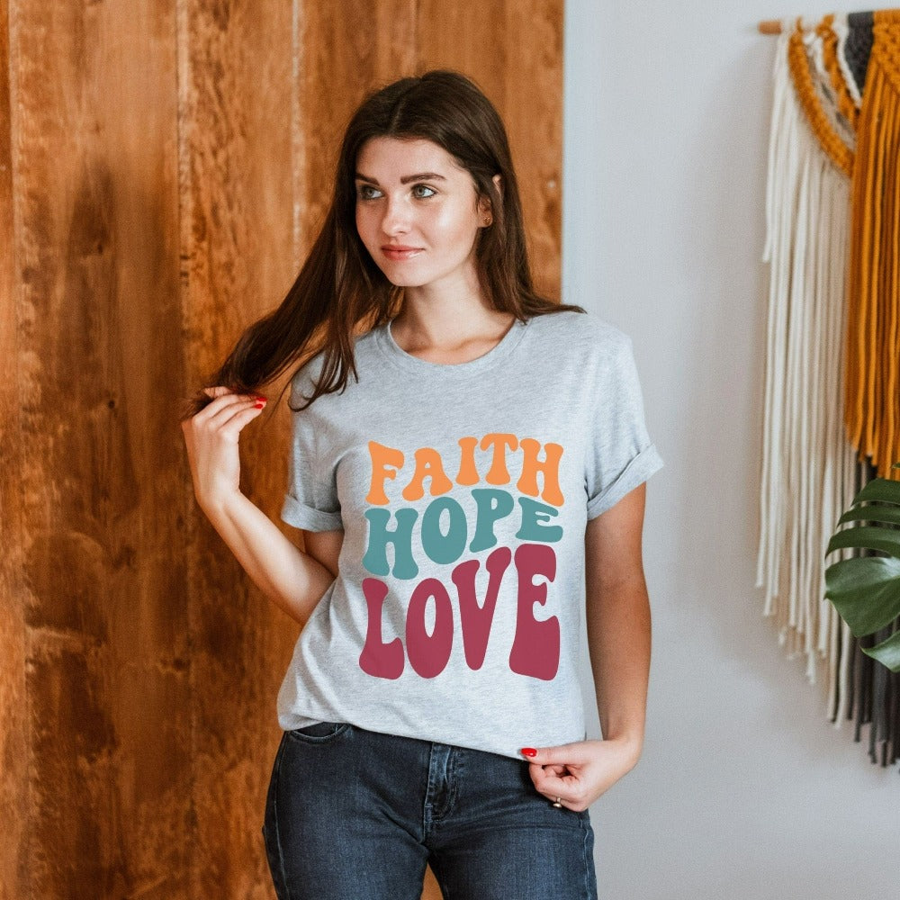 Christian faith based gift idea outfit for religious friend or loved one. Bible verse and 1st Corinthians 13 quote - Faith, Hope and Love saying. Great matching casual shirt for a church convention, Sunday school or weekend service. Grab this for a birthday t-shirt for youth pastor or leader, minister or any other Christian family.