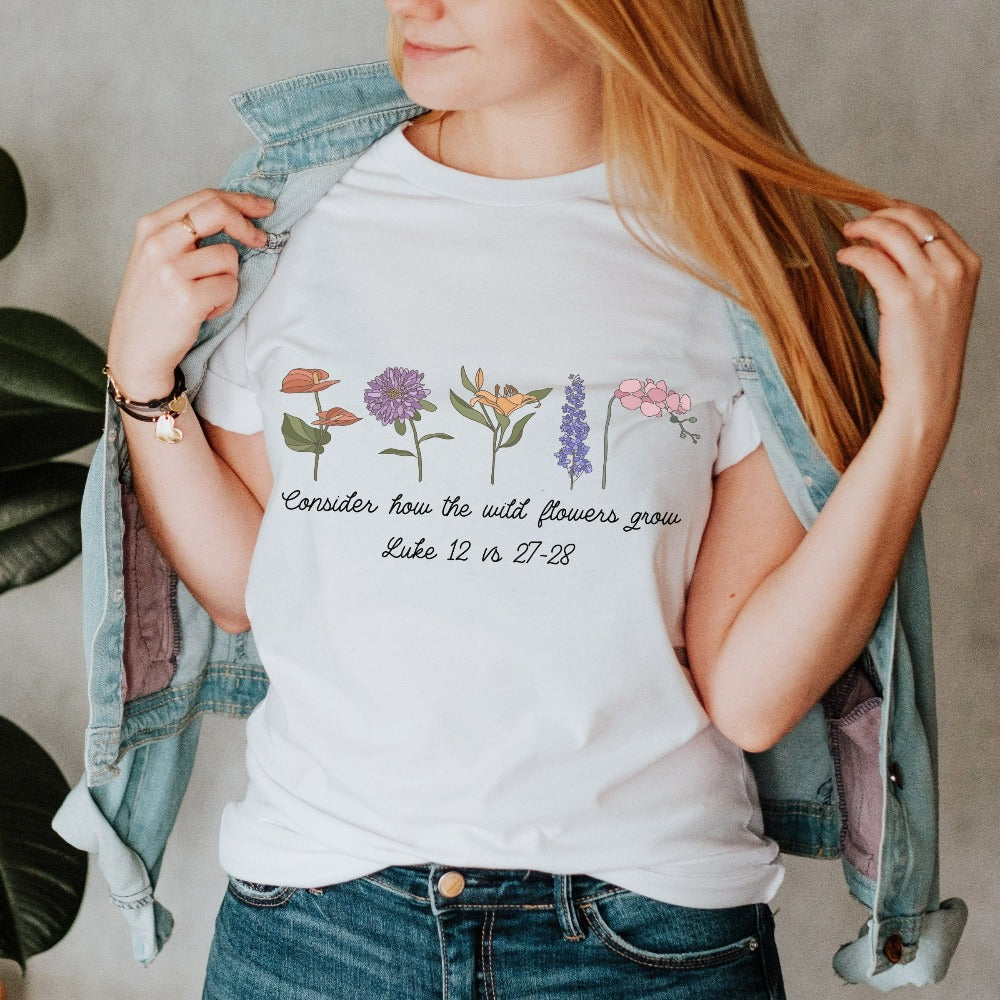 Floral Christian wildflower shirt. This bible verse quote from Luke 12: 27 - 28 is a supportive, uplifting and positive saying and makes this casual tee a perfect gift idea for everyone. Perfect outfit for family reunion, friend's birthday, youth pastor, service leader, Sunday school camping, Mother's Day, Christmas holiday, Thanksgiving and more. The botanical wild flower design gives this religious apparel a relaxed cottage core boho look.