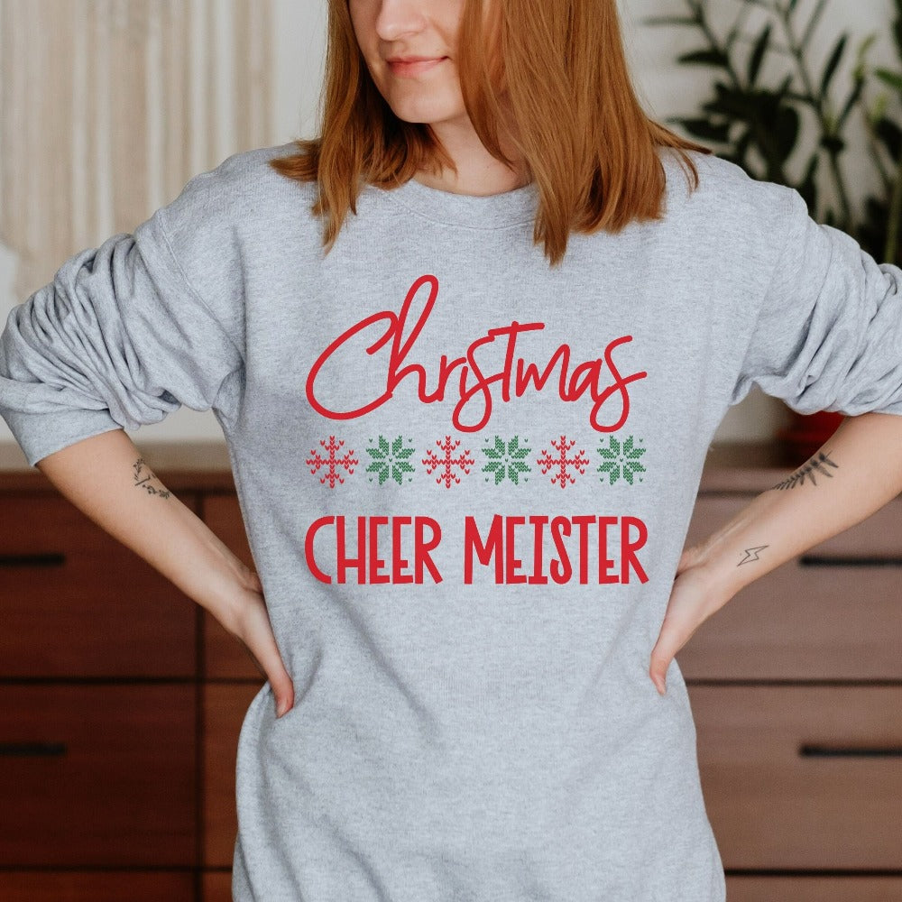 Christmas Family Shirt, Holiday Cheer Meister Sweatshirt, Women's Holiday Sweatshirt, Xmas Vacation Shirt Outfit, Gift for Christmas