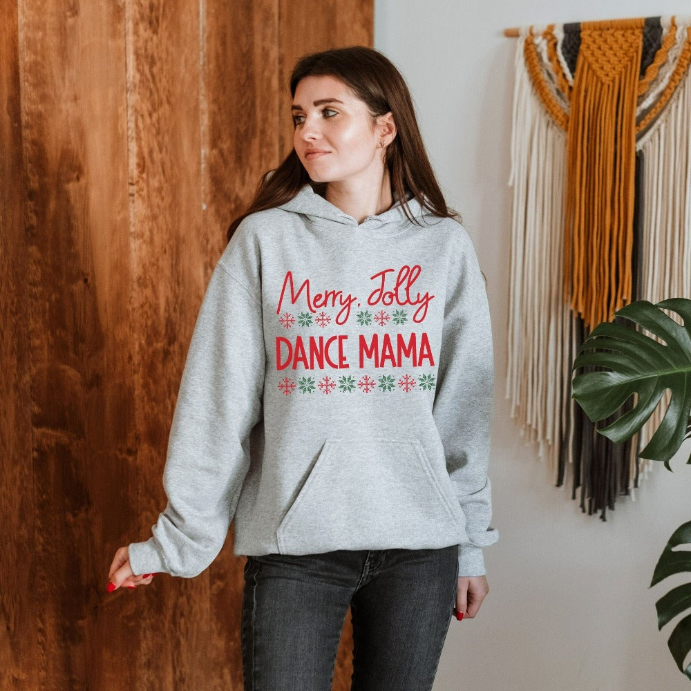 Christmas Gift for Mama Mom, Dancer Mama Sweater, Dance Mom Christmas Sweatshirt, Festive Season Sweatshirt, Mother Xmas Stocking Stuffer