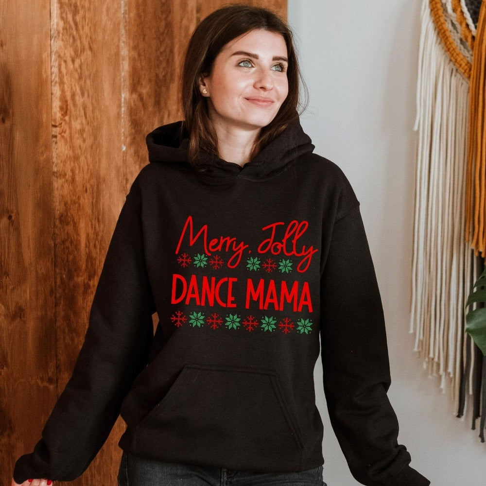 Christmas Gift for Mama Mom, Dancer Mama Sweater, Dance Mom Christmas Sweatshirt, Festive Season Sweatshirt, Mother Xmas Stocking Stuffer