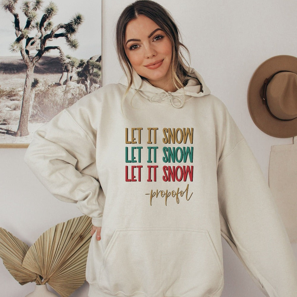 Let it snow - Propofol. Nurse Christmas Sweatshirt, Christmas Gift for Nurse Doctor, Funny Nursing Sweater, RN Intensive Care Unit Nurse Matching Sweatshirt for Christmas Party, LN Tee