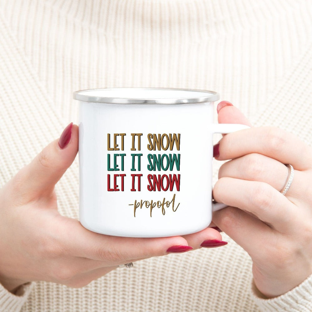 Christmas Gift for Nurses, Let It Snow Propofol Coffee Mug, Anesthesiologist Anesthesia Doctor Beverage Mug, Cute Nurse Christmas Mug