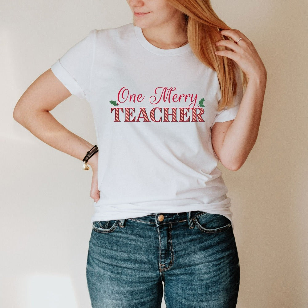 Teacher Christmas Shirt, Christmas Gift for Teacher, One Merry Teacher Shirt, Kindergarten Teacher Holiday T-shirt, Elementary Teacher Christmas Party Shirts