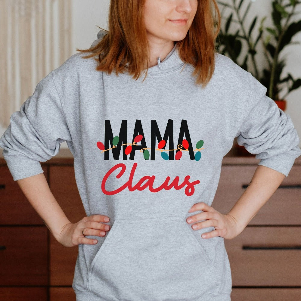 Christmas Holiday Sweatshirt, Mama Claus Christmas Sweater, Winter Holiday Christmas Gift for Mom, Funny Christmas Party Santa Gifts