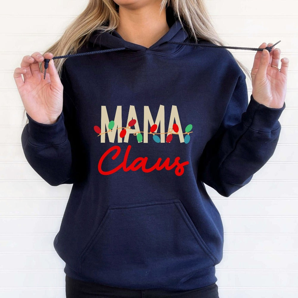 Christmas Holiday Sweatshirt, Mama Claus Christmas Sweater, Winter Holiday Christmas Gift for Mom, Funny Christmas Party Santa Gifts