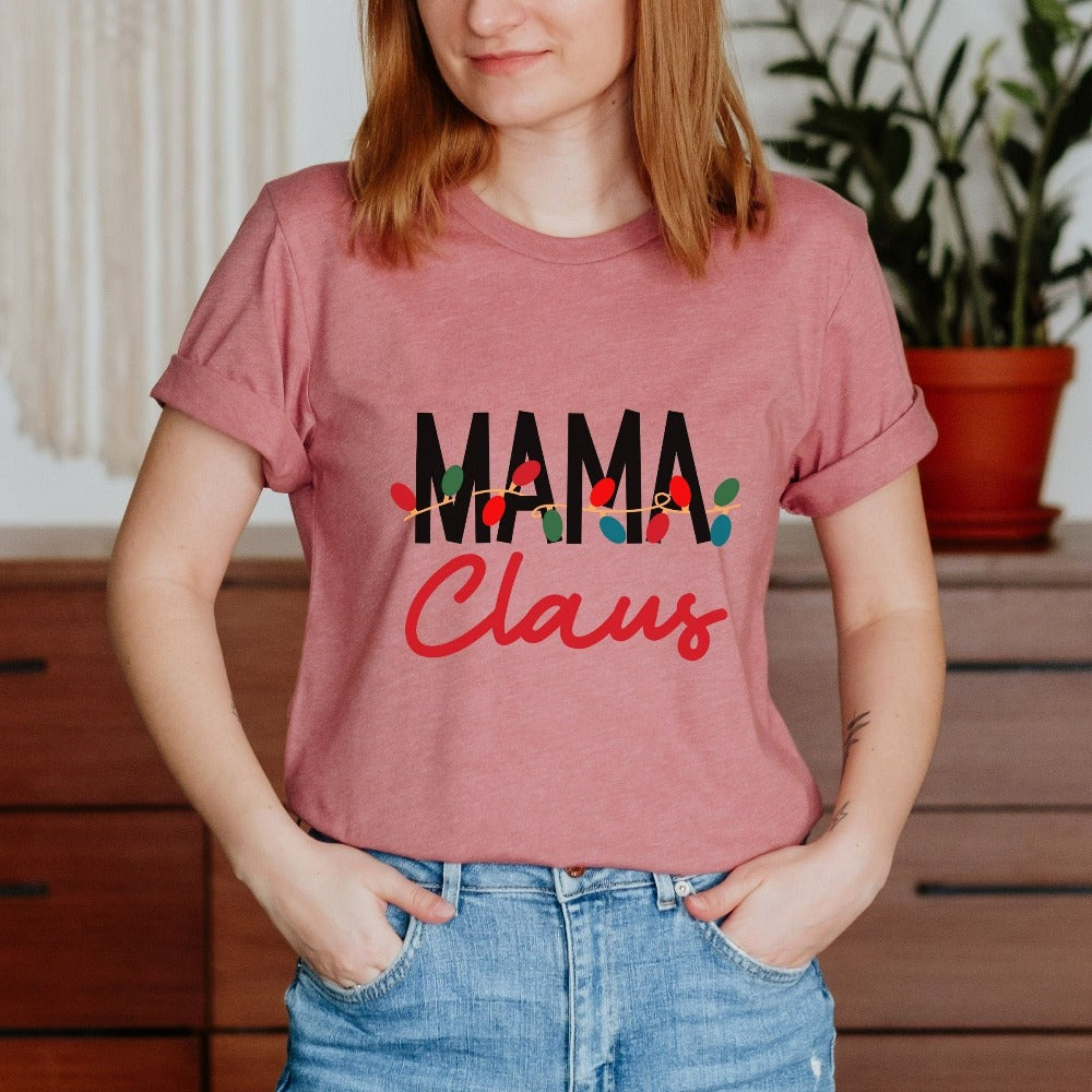 Christmas Shirts for Mom, Mama Xmas Holiday Shirts, Family Vacation Christmas Gift, Gift for Mama, Funny Christmas Shirts for Women