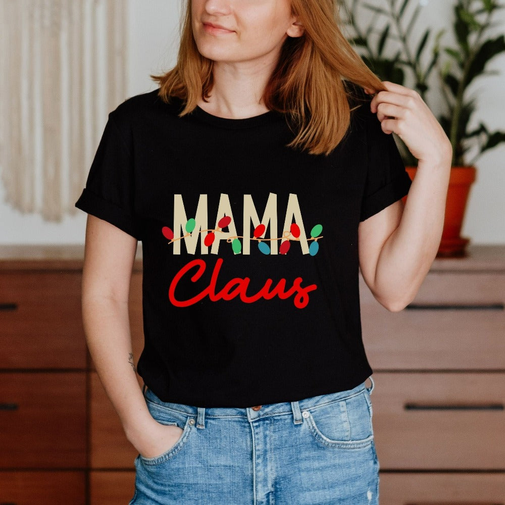 Christmas Shirts for Mom, Mama Xmas Holiday Shirts, Family Vacation Christmas Gift, Gift for Mama, Funny Christmas Shirts for Women