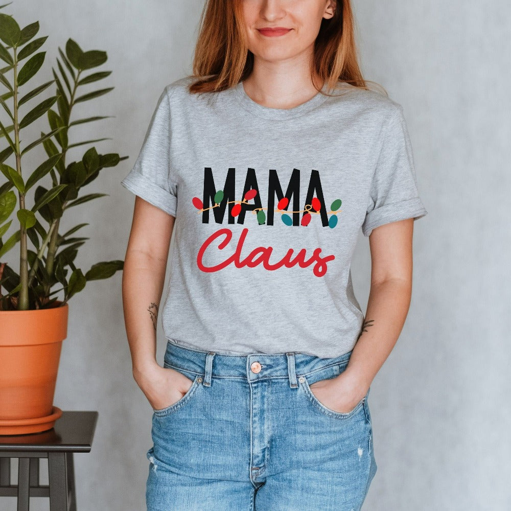 Christmas Shirts for Mom, Mama Xmas Holiday Shirts, Family Vacation Christmas Gift, Gift for Mama, Funny Christmas Shirts for Women