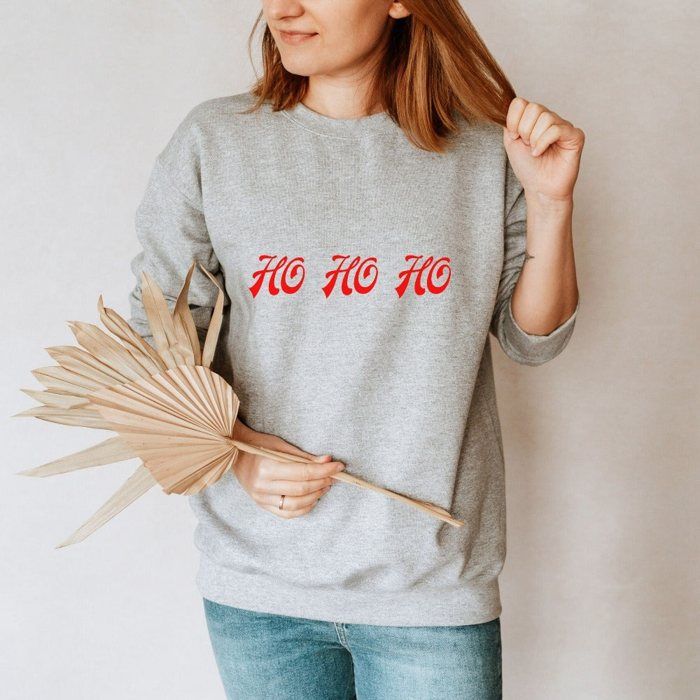 Christmas Sweatshirt, Funny Ho Ho Ho Christmas Sweater for Women, Ugly Sweater, Christmas Party Group Shirt, Cute Christmas Santa Top