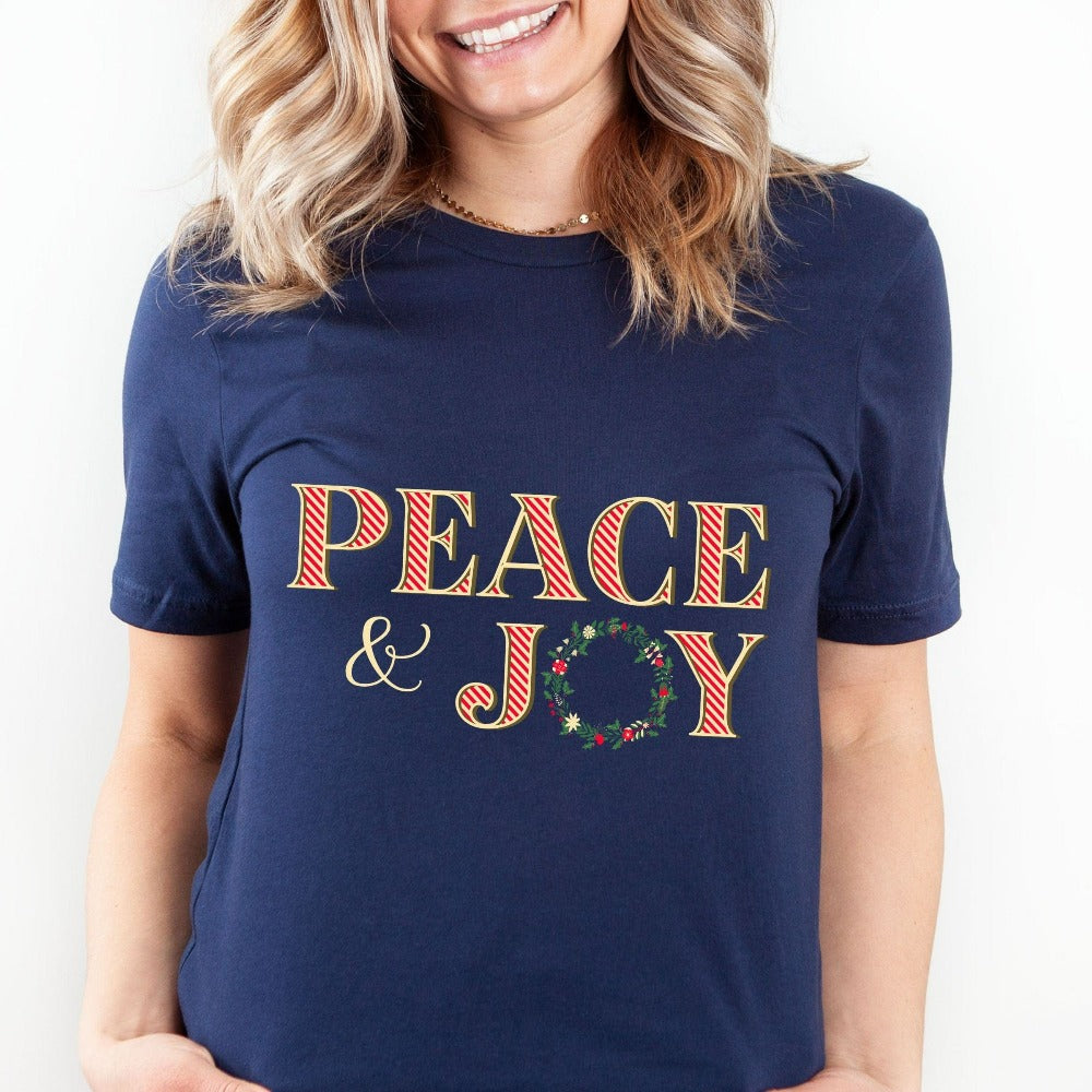 Christmas T-shirt for Ladies, Merry Christmas Shirt, Joy Peace Believe Tshirt, Holiday Season Tees for Family Relatives, Xmas Gifts