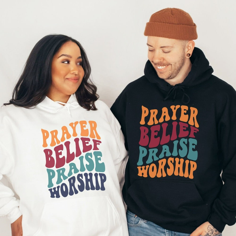 Christian faith based gift idea outfit for religious friend or loved one. Positive Prayer, Belief, Praise and Worship uplifting present. Great matching sweatshirt for a church convention, Sunday school or weekend service. Grab this for a birthday shirt for youth pastor or leader, minister or any other Christian family.