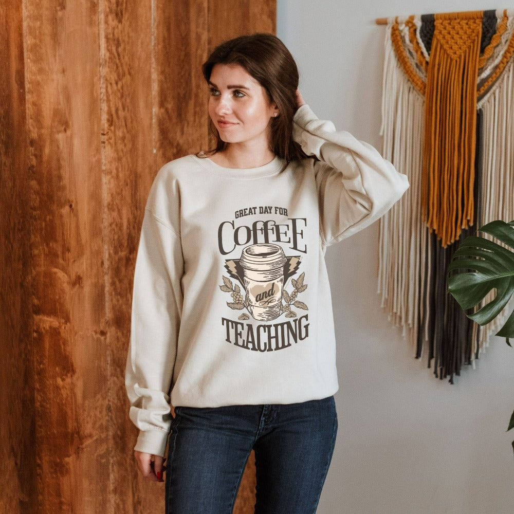 Humorous coffee lover gift idea for teacher, trainer, instructor and homeschool mama. Show appreciation to your favorite grade teacher with this funny sweatshirt. Perfect for elementary, middle or high school, back to school, last day of school, summer or spring break. Great for everyday use both in and out of the classroom.