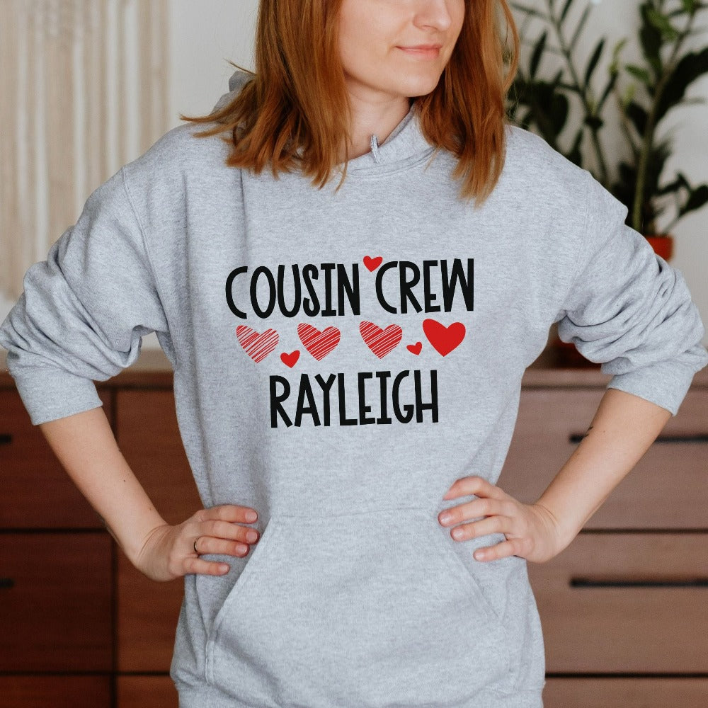 Customized Name Cousin Hoodie, Cousin Camping Gift, Cute Cousin Shirt for Valentines Day, Holiday Gathering Cousin Crew Outfit