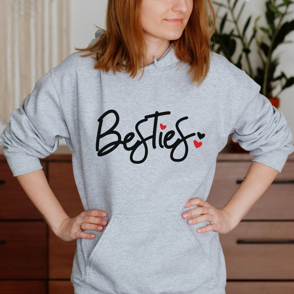 Cute Best Friend Sweatshirt, Bestie Birthday Shirt, BFF Matching Valentine Sweater, Besties Sweatshirt, Friends Friendship Top