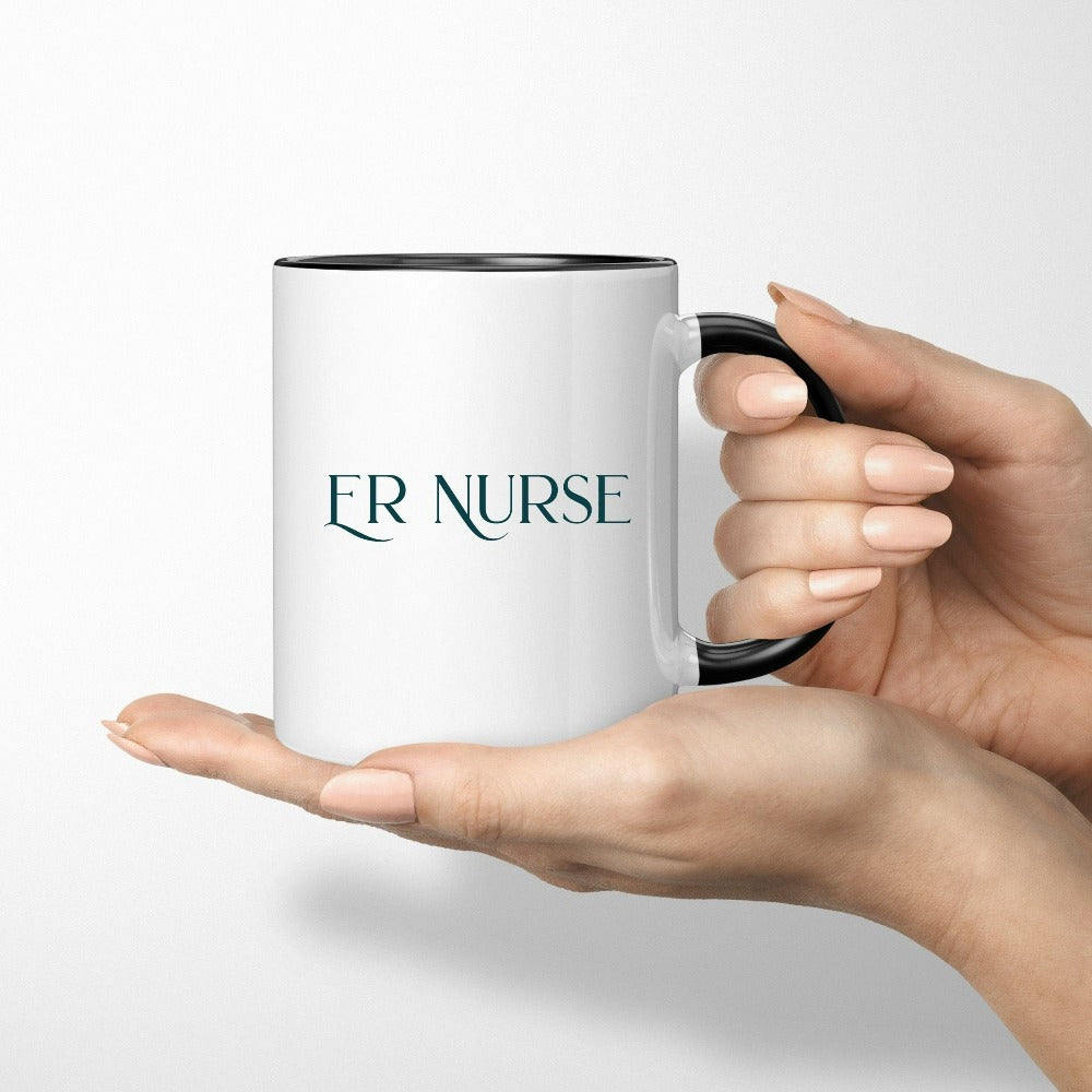 Emergency Nurse coffee mug. This minimalist gift idea works for Nursing Graduate, New Nurse, Emergency Department Unit, ER Crew. Perfect appreciation thank you gift for hospital ward favorite nurse team and co-workers. Great staffroom or office beverage mug for both night and day shifts.