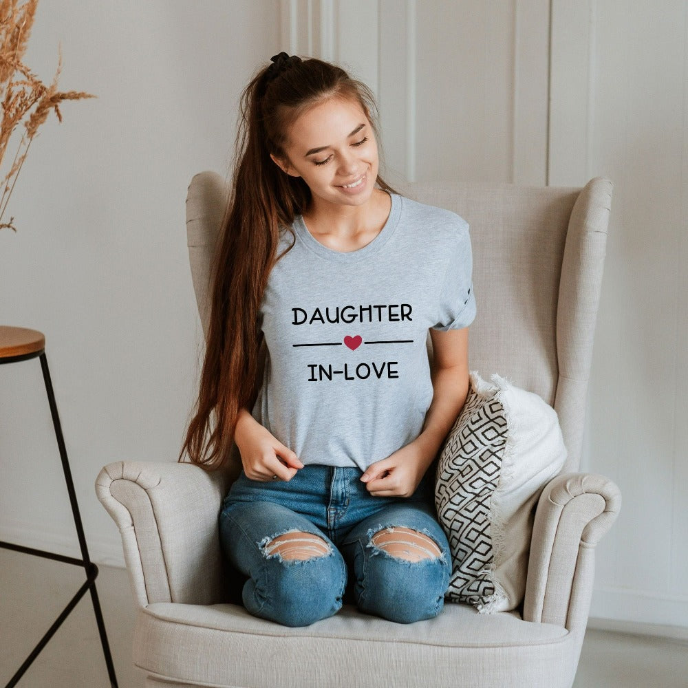 Adorable daughter-in-law shirt for loved in law, future bride and soon-to-be Mrs. This positive outfit is a great gift idea for engagement party, wedding shower, bachelorette party, getting ready and rehearsal dinner. Daughter in love birthday present or Christmas holiday gift for daughter.