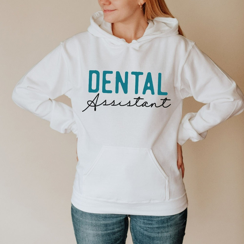 Dental Assistant Sweatshirt, Dental Hygienist Shirt, Dentist Appreciation Gift for Dental Staff RDN, Graduation Gift Dental School