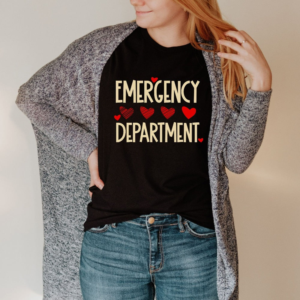 Emergency Department Valentines Shirt, Nurse Valentine Tees, ED Tech T-Shirt, Birthday Gift for Nurses, Nurse Week Shirt, Nurse Grad
