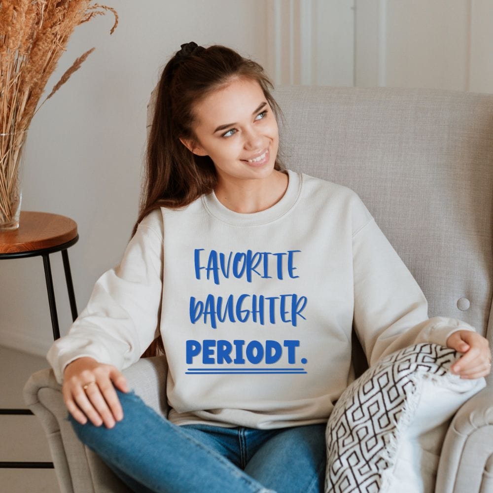 This empowered novelty sweatshirt is a best gift idea for young, teen, and adult on birthday and Christmas. A funny and cute gift for the only daughter in the family. A sweatshirt that would be loved by everyone like a college and high school teen.