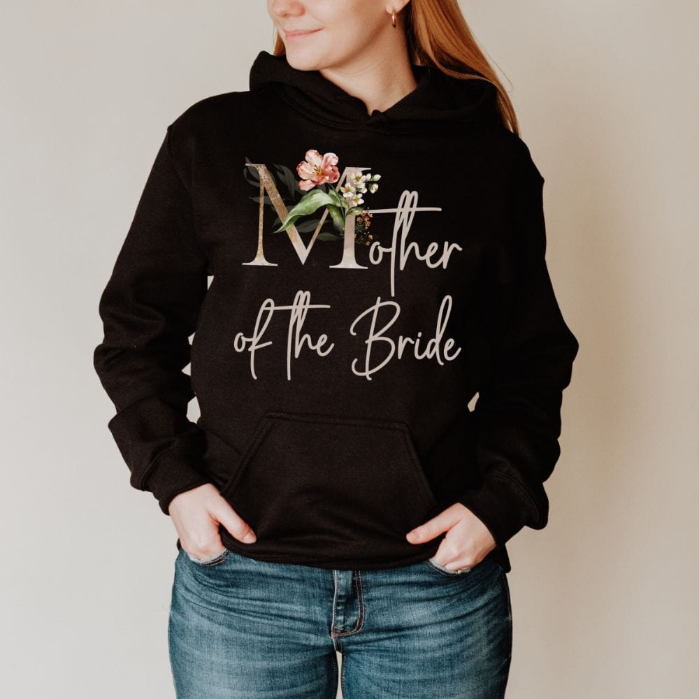 Mother of store the bride sweatshirt