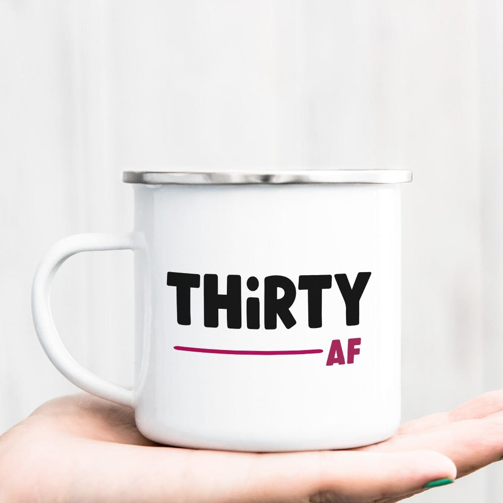 "Hello Thirty". Grab this trendy thirty mug as a 30th birthday gift for yourself , mom, sister, daughter and best friend. A fabulous female matching mug on any birthday celebration ideas like party or camping. Let's cheers to our thirty year with this sassy mug.