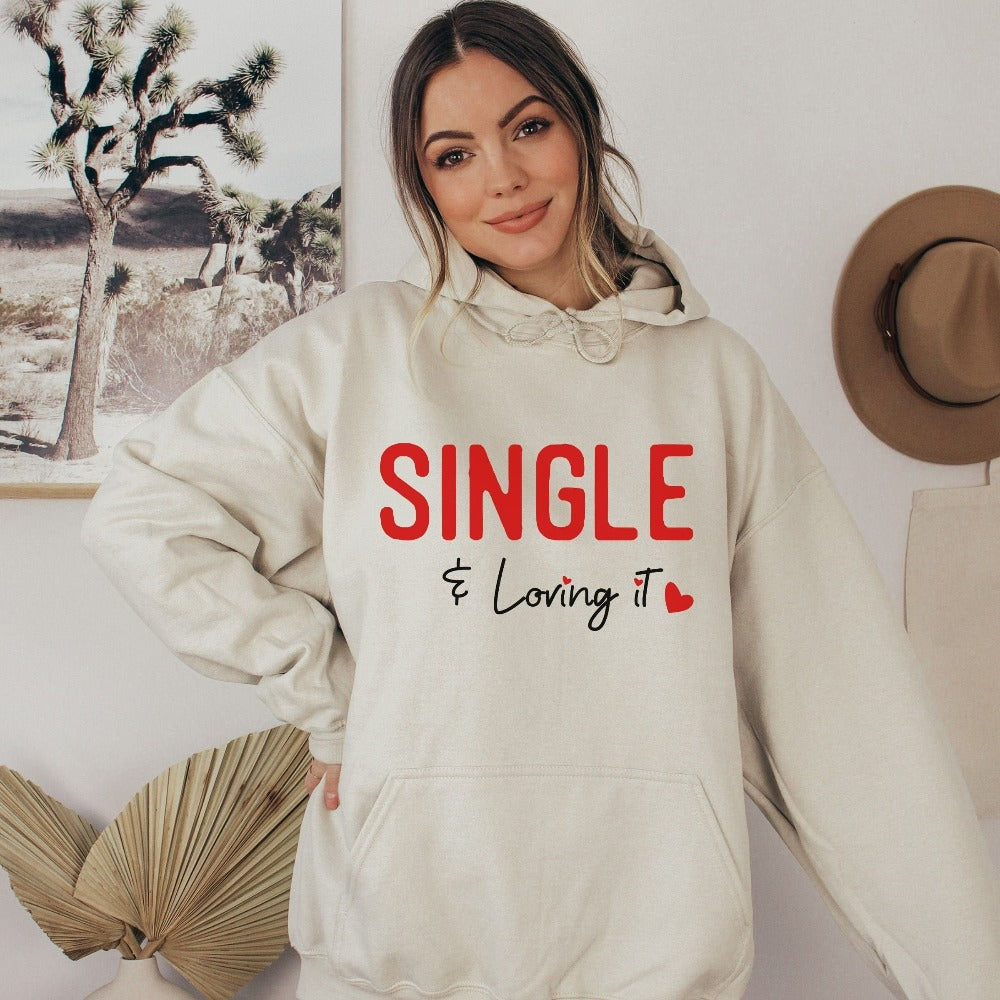 Funny Valentines Day Shirt, Single Friend Valentine Sweatshirt, Womens Heart Sweater, Ladies Valentine's Day Top, Single Squad Shirt