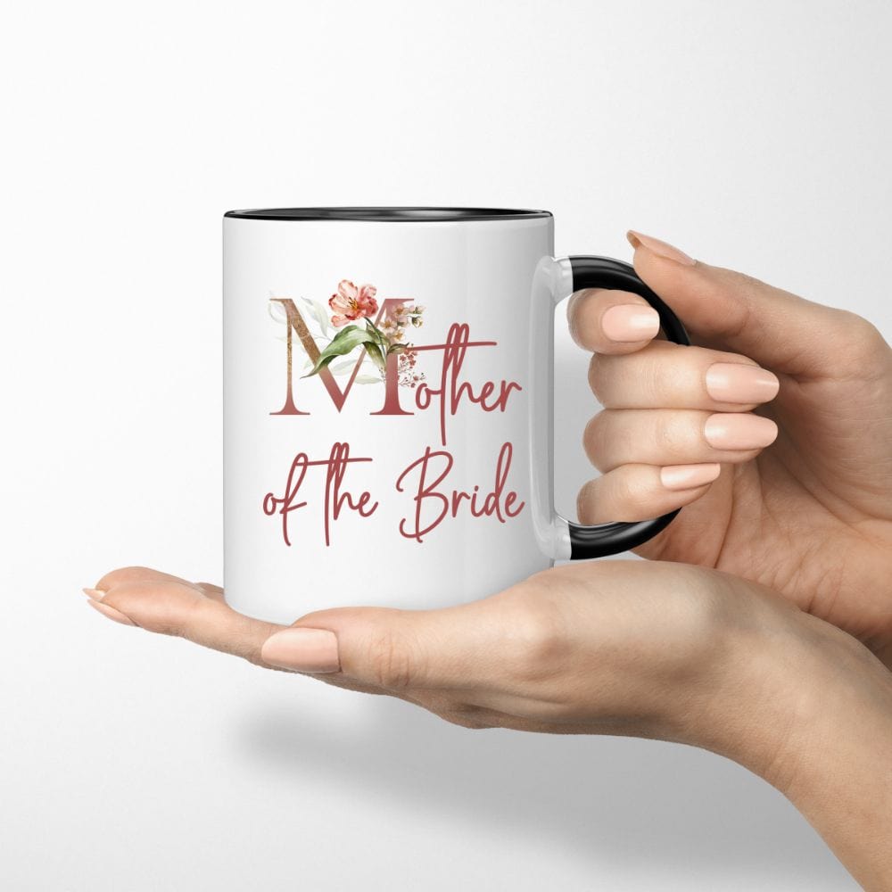 Floral mother of the bride wedding party coffee mug souvenir for mom. Great idea for engagement announcement, rehearsal dinner, and after wedding parties. This cute getting ready apparel is a perfect addition to the bride's crew, team or squad.