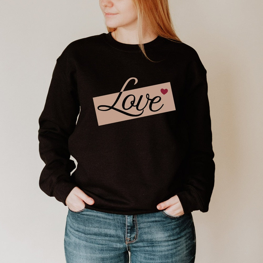 Adorable Love sweatshirt with heart expresses self love, love to others and is a thoughtful gift for people you care about including yourself. This can be a matching couples shirt, honeymoon travel outfit, or engagement gift idea for bride and groom. Great birthday, Christmas holiday, Mother's day, Valentines, wedding or anniversary gift for wife, spouse, husband, girlfriend, fiancée, mom, daughter, sister, best friend, aunt and more.