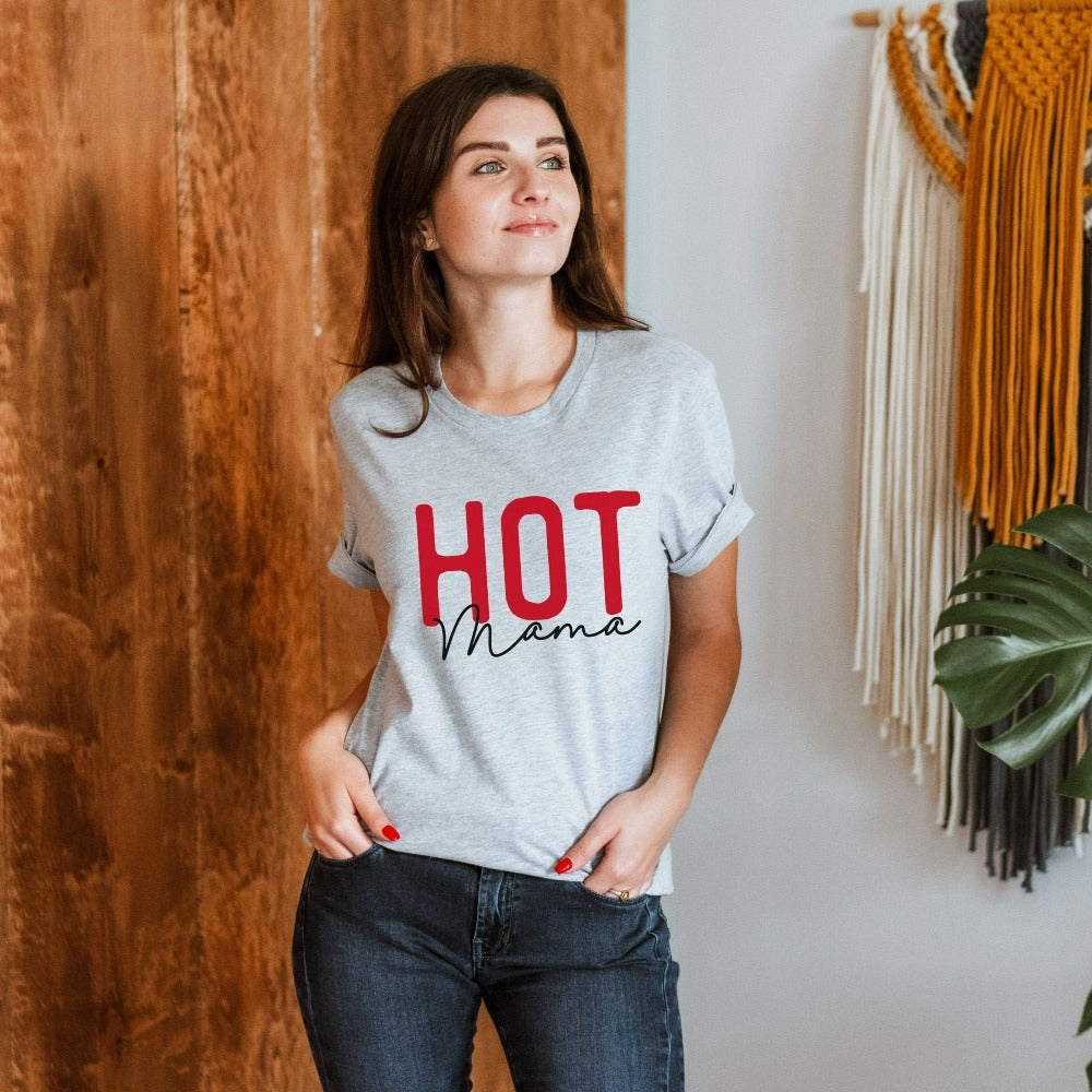 This funny hot mama shirt is perfect for vacations, summer break or family trip to celebrate the new mom or motherhood in general. Perfect body positive self-confidence birthday outfit present for mom, grandma, daughter or friend