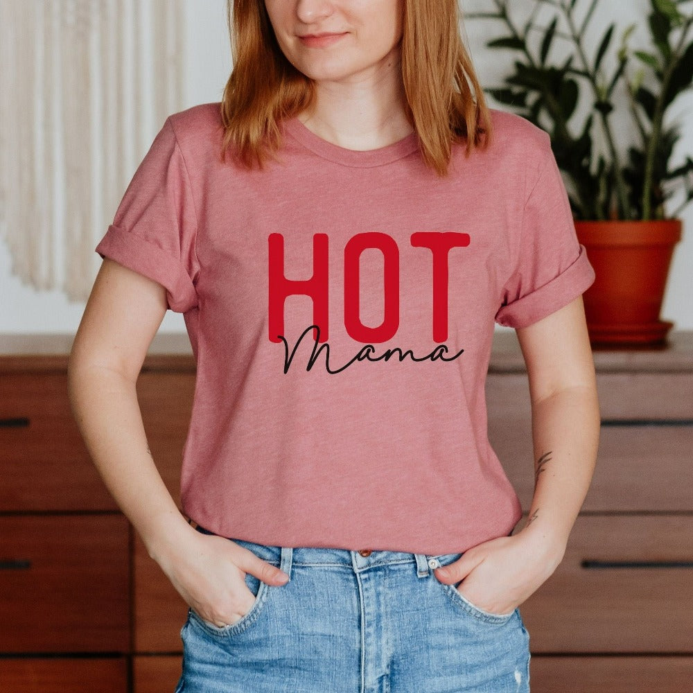 This funny hot mama shirt is perfect for vacations, summer break or family trip to celebrate the new mom or motherhood in general. Perfect body positive self-confidence birthday outfit present for mom, grandma, daughter or friend