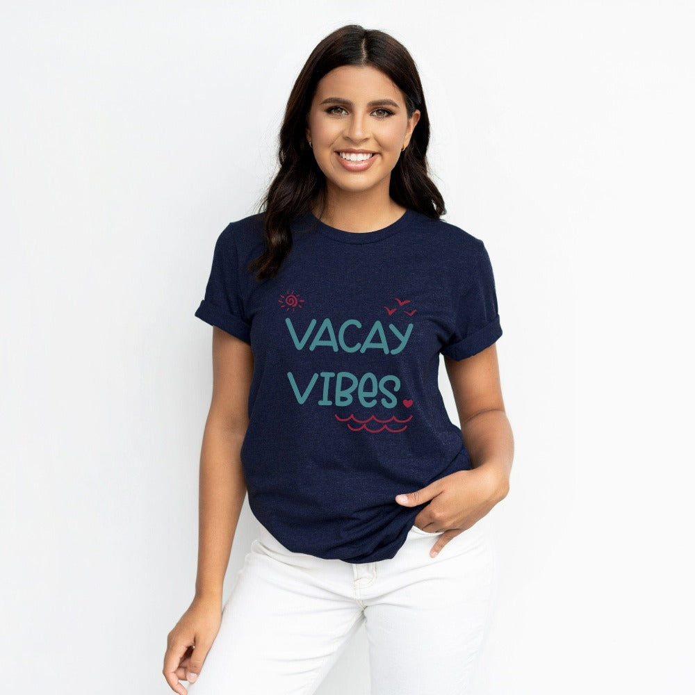 Vacay vibes shirt perfect for your next cruise vacay, weekend island getaway, girls road trip or family reunion. Get in the vacay mood with this cute comfy airport travel tee that makes a great matching outfit for best friends, sisters or travel buddies. Trendy family vacation gift.