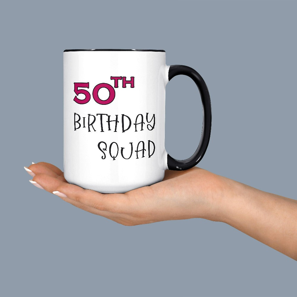50th birthday squad gift. It's always fun to make great memories especially on a special day. Whether you are planning a party for yourself or loved one, grab this adorable matching coffee mug fit for the queen squad and get ready for celebrations with your crew.