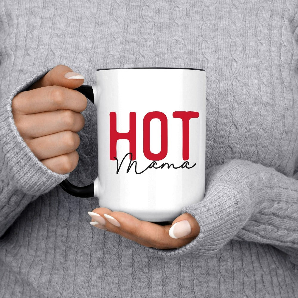 This funny hot mama coffee mug is perfect for birthday, summer break souvenir or family trip to celebrate the new mom or motherhood in general. Perfect body positive self-confidence Christmas present for mom, grandma, daughter or friend.