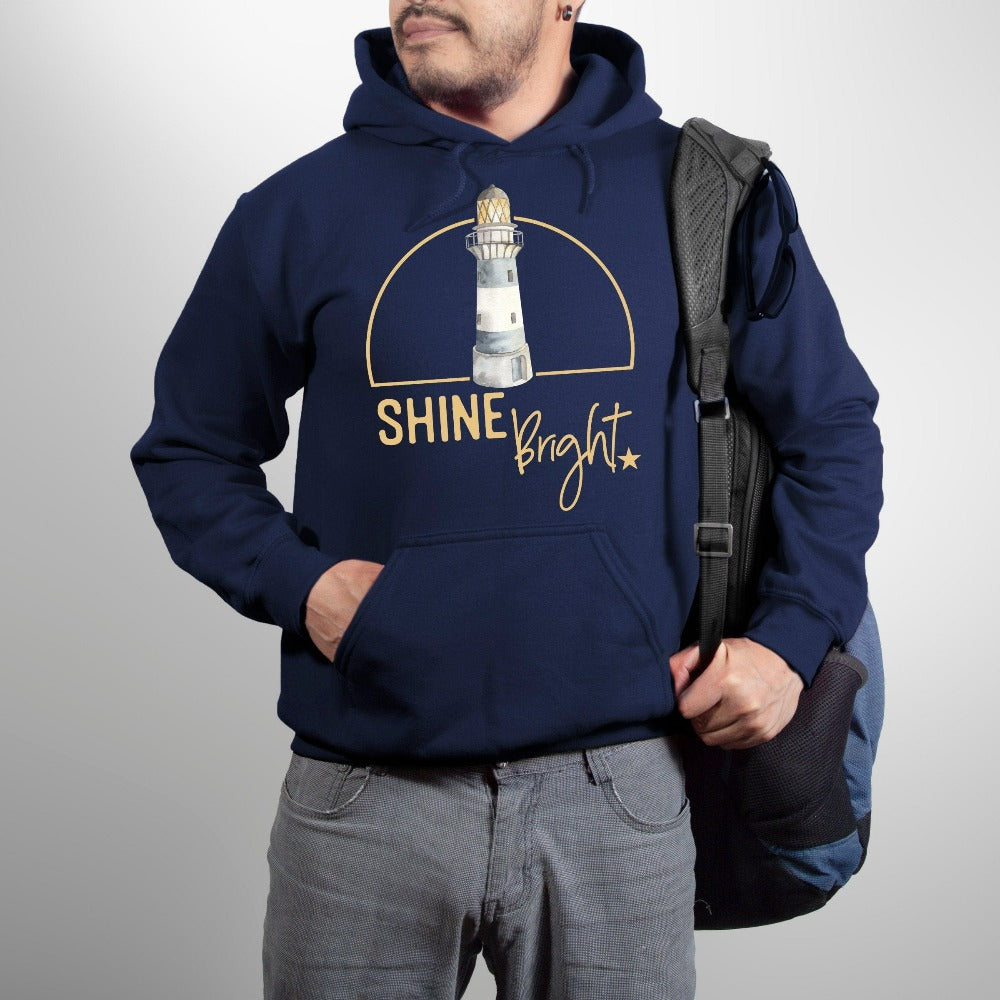 Shine bright in this coastal lighthouse hoodie. Spread positivity and motivational vibes with this gift idea that fits with multiple settings for mother, best friend, teenage or adult son, aunt, coworker or more. Unisex, soft and comfy. Great motivational birthday, Christmas holiday, Thanksgiving, Mother's Day present for mom, daughter, best friend, sister or co-worker.