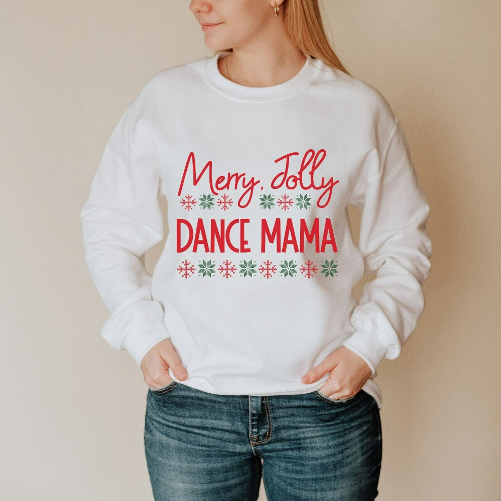 Mama Gift for Holiday Christmas Dance, Mom Christmas Shirt Ballet Hip Hop Jazz, Family Christmas Vacation Sweater, Holiday Sweater