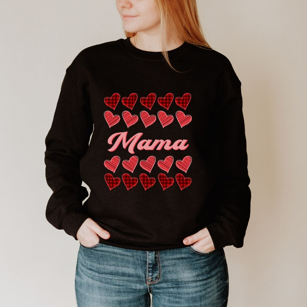 Mama Valentine Sweatshirt, Mom Sweater for Valentines Day, Women's Valentine Pullover Apparel, Valentine's Day Tee Gift Ideas Mother 